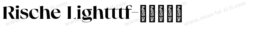 Rische Lightttf字体转换